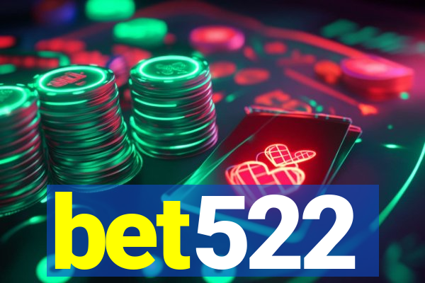 bet522