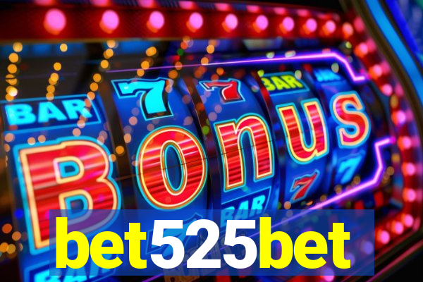 bet525bet