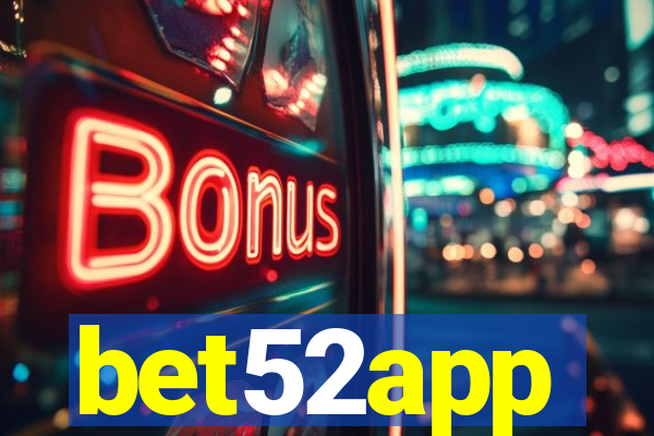bet52app