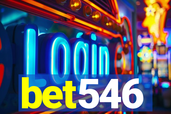 bet546