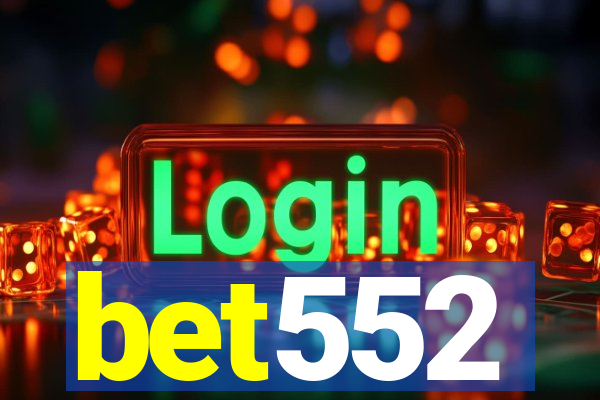 bet552
