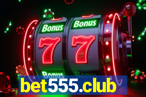 bet555.club