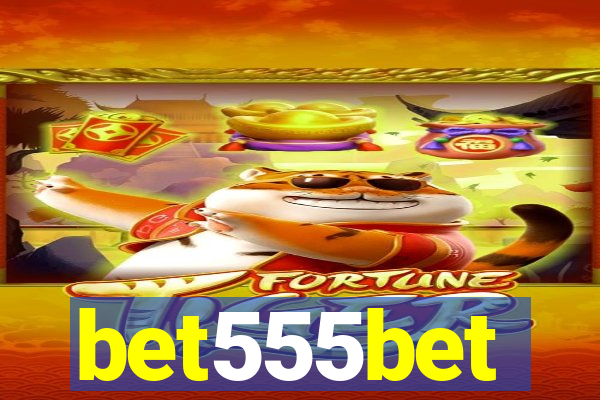 bet555bet