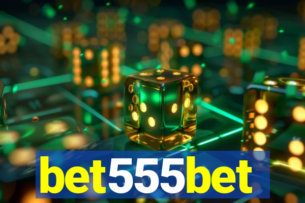 bet555bet