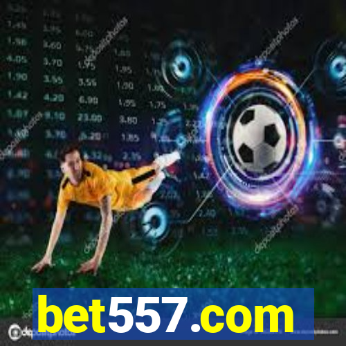 bet557.com
