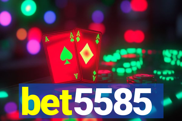 bet5585