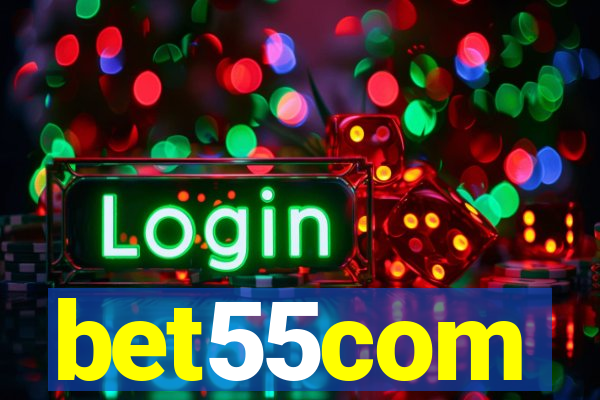 bet55com
