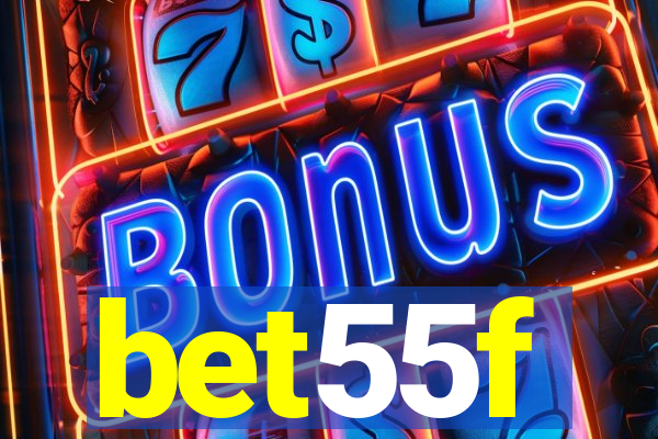 bet55f