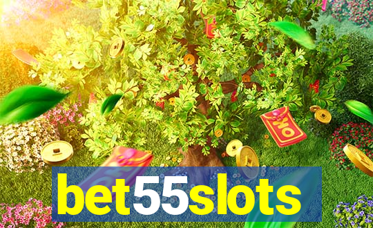 bet55slots