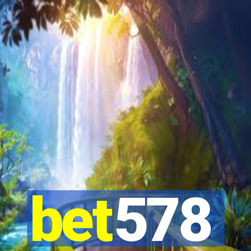 bet578