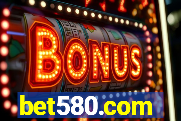 bet580.com