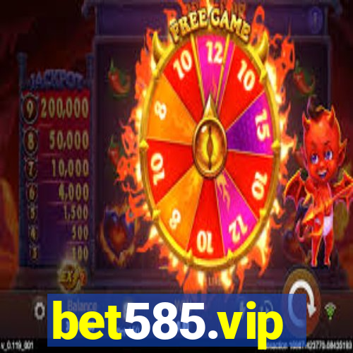 bet585.vip