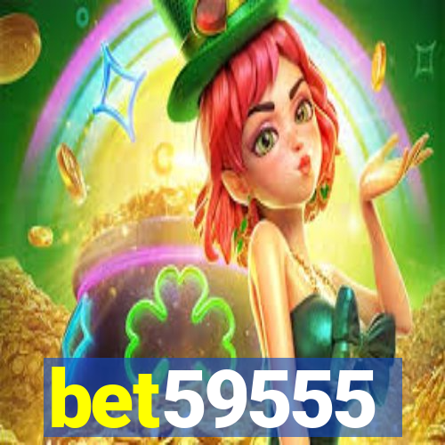 bet59555