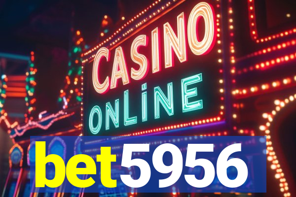 bet5956
