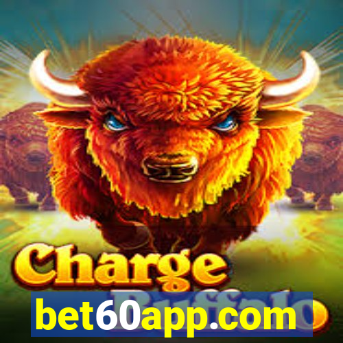 bet60app.com