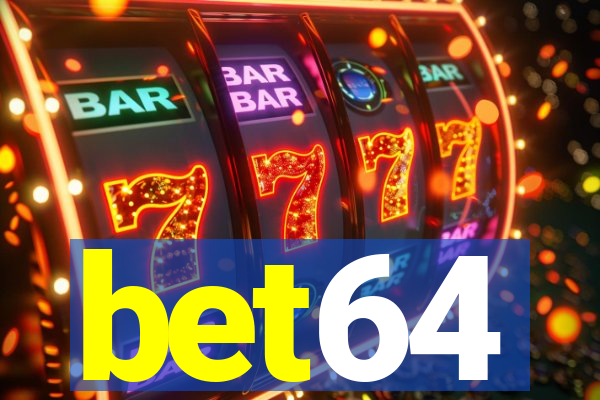 bet64