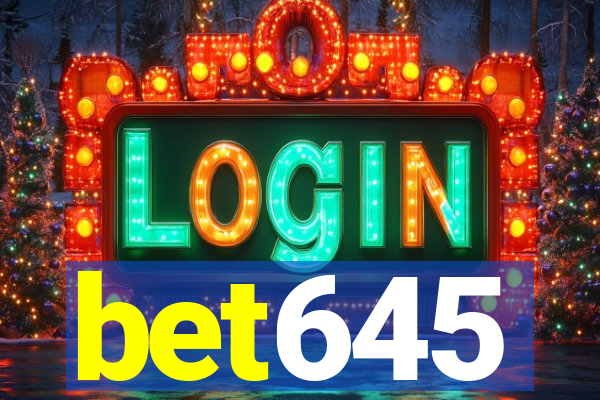bet645