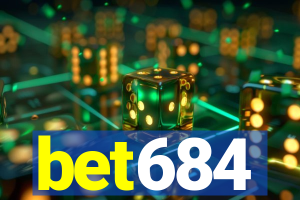 bet684