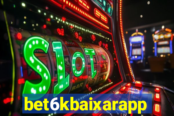 bet6kbaixarapp