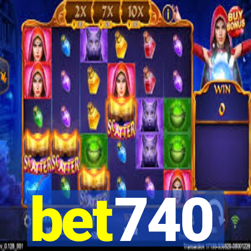 bet740