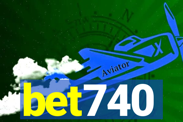 bet740