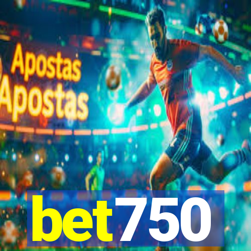 bet750