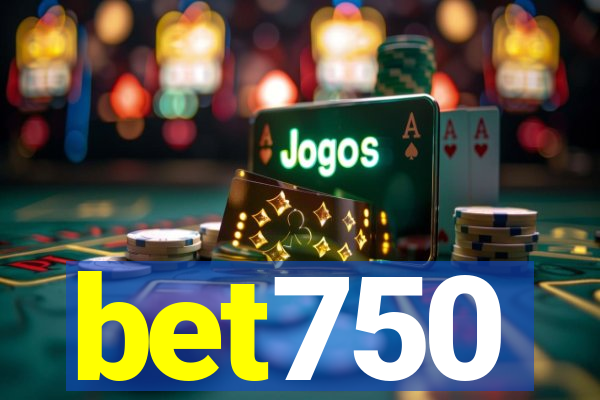 bet750