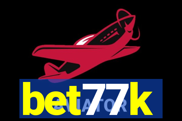 bet77k