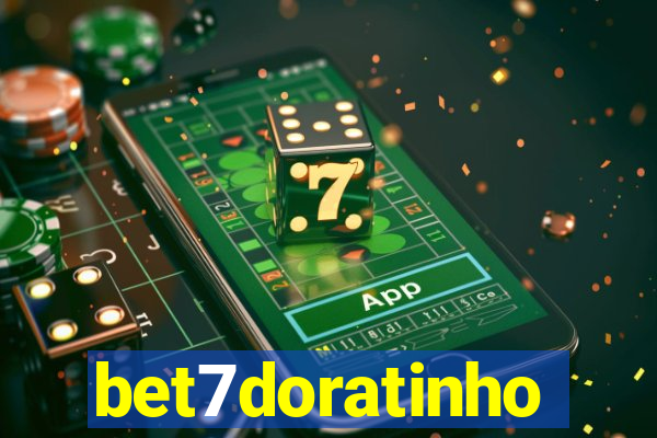 bet7doratinho
