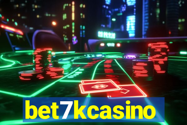 bet7kcasino