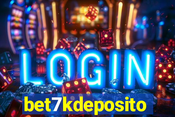 bet7kdeposito