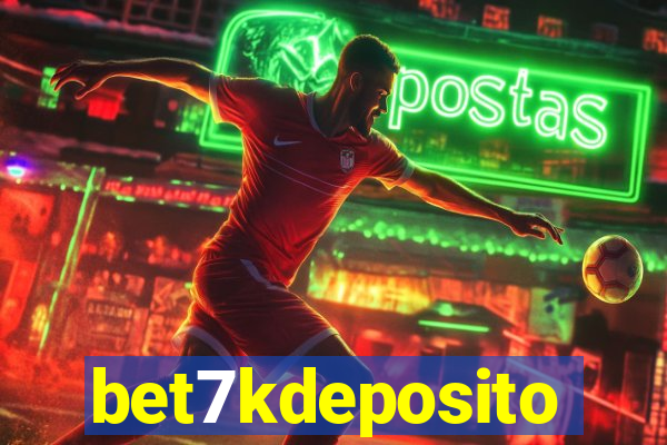 bet7kdeposito