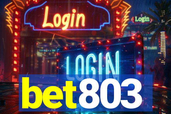 bet803