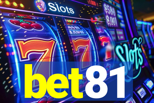 bet81