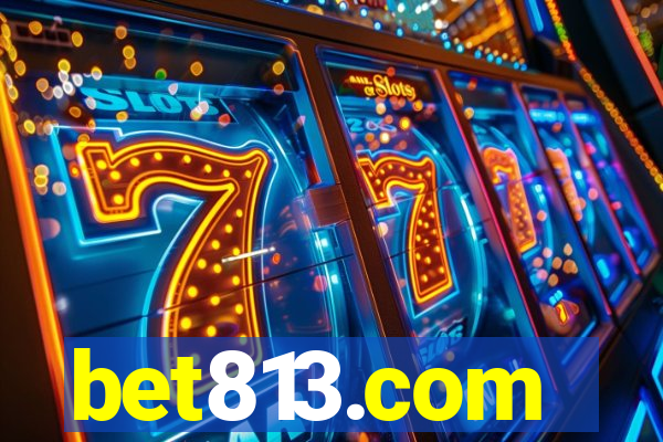 bet813.com