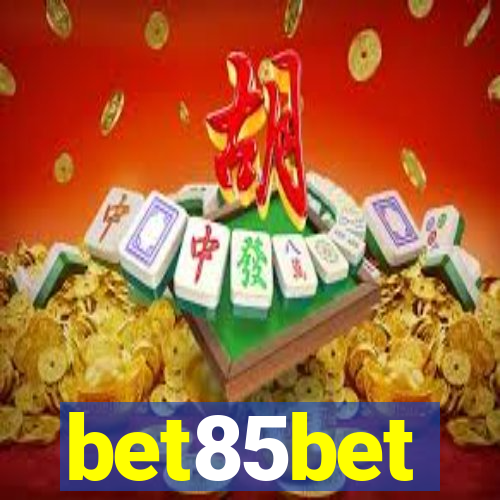 bet85bet