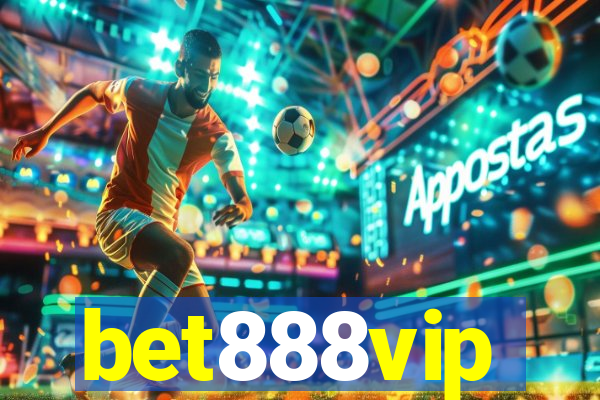 bet888vip