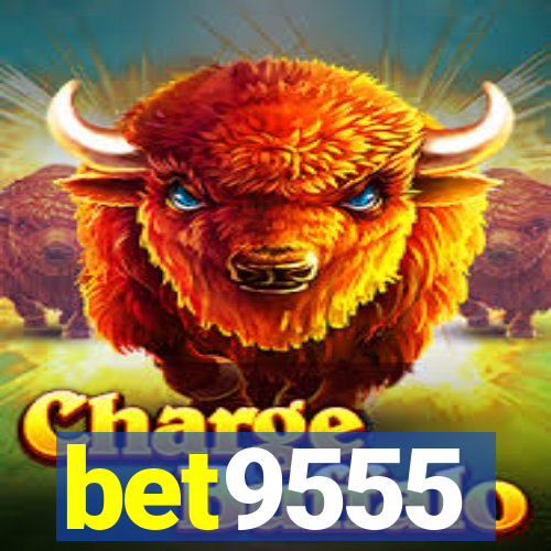 bet9555