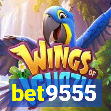 bet9555