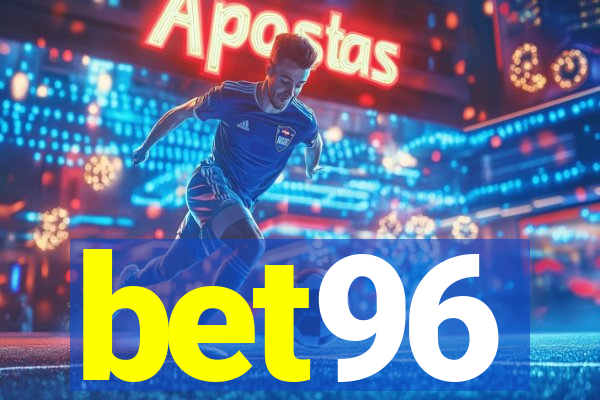 bet96