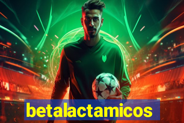 betalactamicos