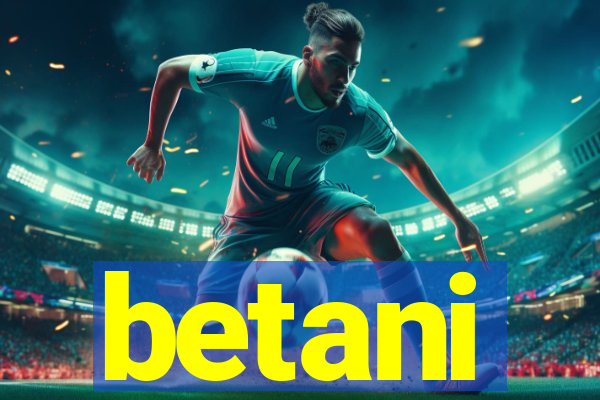 betani