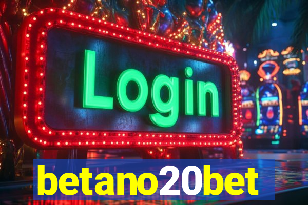 betano20bet