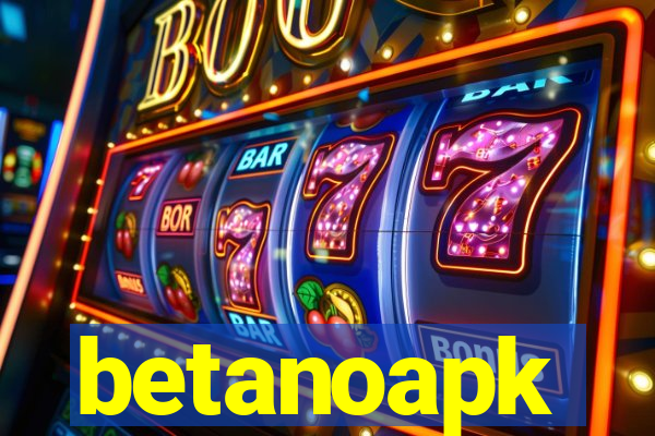 betanoapk