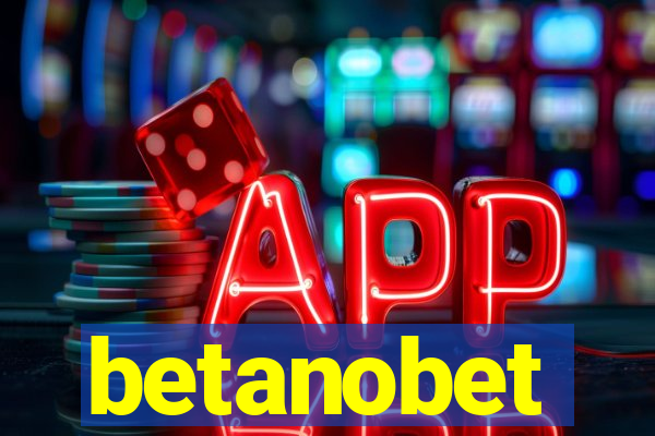 betanobet