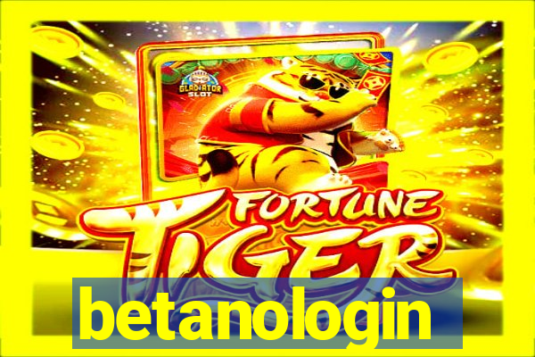 betanologin