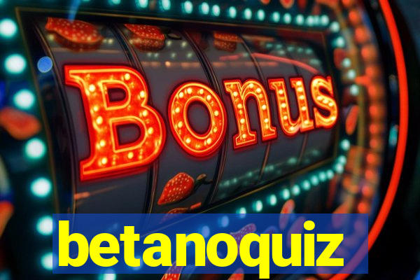 betanoquiz