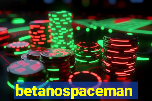 betanospaceman