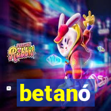 betanó