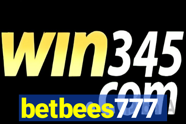 betbees777